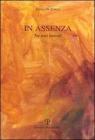 In assenza. Tre testi teatrali