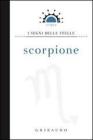 Scorpione - i segni delle stelle. E-book