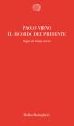Il ricordo del presente