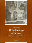 Il politecnico delle arti. Un libro bianco per la Pinacoteca nazionale e l'Accademia di belle arti di Bologna