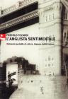 L' anglista sentimentale. Dizionario portatile di cultura, lingua e civilt� inglese