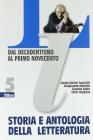 Storia e antologia della letteratura. Per le Scuole superiori vol.5