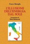 L' illusione dell'energia dal sole