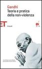 Teoria e pratica della non-violenza Teoria e pratica della non-violenza
