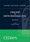 Corso base di diritto processuale civile Corso base di diritto processuale civile