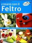Creare con il feltro