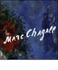 Marc Chagall. Opere dal 1927 al 1981