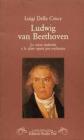 Ludwig van Beethoven. Le nove sinfonie e le altre opere per orchestra