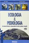 Scienze e tecnologie applicate ecologia e pedologia. Con espansione online. Per gli Ist. tecnici agrari