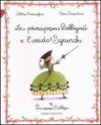 La principessa Belbign� e l'orrido Sgrunch. Principesse favolose vol.3