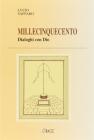 Millecinquecento dialoghi con Dio