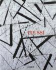 Ciussi. Catalogo della mostra (Trieste, Museo Revoltella, 1997). Ediz. italiana e inglese