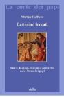Battesimi forzati. Storie di ebrei, cristiani e convertiti nella Roma dei papi
