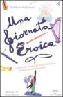 Una giornata eroica. I segreti dell'orchestra e l'�Eroica� di Beethoven raccontati durante una prova