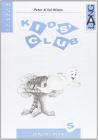Kids' Club. Practice Book. Per la 5� classe elementare