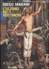 L' ultimo dei vostiachi