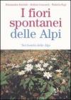 I fiori spontanei delle Alpi. Nei boschi delle Alpi