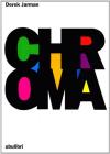 Chroma. Un libro sui colori