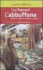 L' abbuffone. Storie da ridere e ricette da morire L' abbuffone. Storie da ridere e ricette da morire