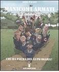 Manicomi armati. Chi ha paura del lupo Osama?