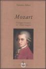 Mozart. Il viaggio iniziatico nel �Flauto magico�