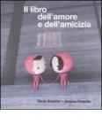 Il libro dell'amore e dell'amicizia