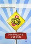 Psicopatologie emergenti