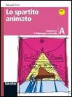 Lo spartito animato. Vol. A-B-C. Con portfolio. Con espansione online. Per la Scuola media. Con CD-ROM