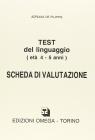 Test per la valutazione del linguaggio. Schede di valutazione (4-5 anni)