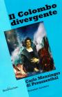 Il colombo divergente
