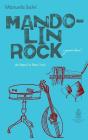 Mandolin rock. Da Napoli a New York