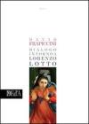 Dialogo intorno a Lorenzo Lotto