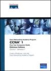 CCNA. Cisco Networking Academy Program. First year companion guide. Con CD-ROM vol.1 CCNA. Cisco Networking Academy Program. First year companion guide. Con CD-ROM vol.1