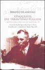 Etnografia del tarantismo pugliese. I materiali della spedizione nel Salento del 1959 Etnografia del tarantismo pugliese. I materiali della spedizione nel Salento del 1959