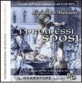 I Promessi sposi. Audiolibro. CD Audio formato MP3