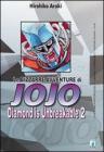 Diamond is unbreakable. Le bizzarre avventure di Jojo vol.19