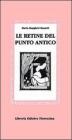 Le retine del punto antico Le retine del punto antico