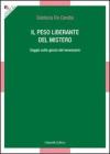 Il peso liberante del mistero