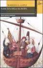 Nascita dell'Europa. Storia dell'et� medievale