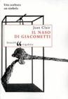 Il naso di Giacometti. Una scultura, un simbolo