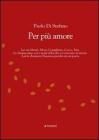 Per pi� amore