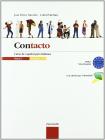 Contacto. Curso de español para italianos. Per le Scuole superiori vol.1 Contacto. Curso de español para italianos. Per le Scuole superiori vol.1