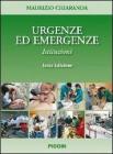 Urgenze ed emergenze. Istituzioni Urgenze ed emergenze. Istituzioni
