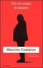 Chi mi credo di essere