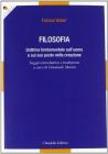 Filosofia. Dottrina fondamentale sull'uomo e sul suo posto nella creazione