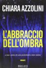 L' abbraccio dell'ombra