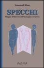 Specchi. Viaggio all'interno dell'immagine corporea Specchi. Viaggio all'interno dell'immagine corporea