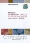 Nozioni di medicina legale. Uno strumento per le professioni medico-sanitarie e giuridiche. E-book