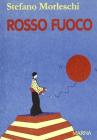 Rosso fuoco