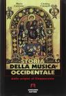 Storia della musica occidentale vol.1
